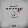 Mischief - Scars On My Back