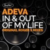 Adeva、Roger S《In & Out Of My Life (S-Man Supreme Mix)》[MP3/LRC]