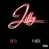 Tr3y、najee - Jiffy (feat. Najee)(Explicit)