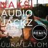 Náksi、Audio Jackz、Myrtill - Újra látom (Fernando x Ian remix edit)