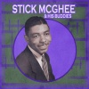 Stick McGhee & His Buddies - One Monkey Don't Stop No Show