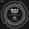 Block & Crown《Not Xplct》[MP3/LRC]