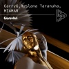 GarryG、Ruslana Taranuha、MIAMAR - Gurushri