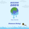 Bizzoe - Human Being (Explicit)