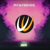 MY&FRIENDS - Jam