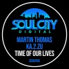 Martin Thomas、Ka.2.zU - Time Of Our Lives
