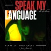 Pernelle、Omen Ahead - Speak My Language