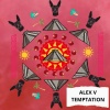 Alex V - Temptation