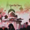 Djnesxt - Care For You