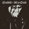 Deadlife - All Is Dead (Explicit)
