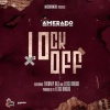TheOnlyRLS、Lexis Drogo、Amerado - Lockoff (feat. TheOnlyRLS & Lexis Drogo)