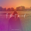 Maxi Kinzel - I don't mind