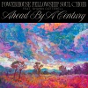 Powerhouse Fellowship Soul Choir、Shawn Cotterell - Ahead By A Century