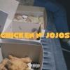 ThatKidFrom94、prospect - CHICKEN N' JOJOS (feat. Prospect)(Explicit)