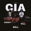 FastLane Rell、MostHated Ronny、356 VILL - CIA (feat. MostHated Ronny & 356 Vill)(Explicit)