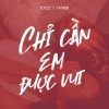 1DEE、Donal、Yanbi - Chỉ Cần Em Được Vui
