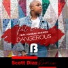 Pat Bedeau、Hannah Khemoh、Scott Diaz - Dangerous (Scott Diaz Extended Remix|Scott Diaz Remixes)