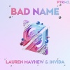 Lauren Mayhew、INViDA - Bad Name