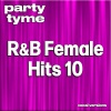 Party Tyme - Partition (made popular by Beyoncé) [vocal version]