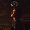 David Kushner《Humankind》[MP3/LRC]