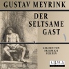 Friedrich Frieden、Gustav Meyrink - Kapitel 1 (Der seltsame Gast)