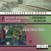 Friedrich Frieden、Johann Wolfgang von Goethe + Friedrich Schiller - Kapitel 1 (Briefwechsel 18)