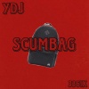 Young DJ - Scumbag (Explicit)