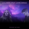 Graeme Michael、Jaime Deraz - Lullabies