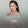Lưu Ánh Loan - Cõi Nhớ (Ytmix)
