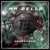 Mr. Dello - Rudram (Original Mix)