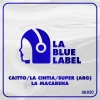 Caitto、La Cintia、SUPER (ARG) - La Macarena