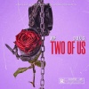 D.O.U.G.、JDF Music、32k - TWO OF US (Explicit)