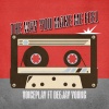 VoicePlay、Deejay Young - The Way You Make Me Feel (feat. Deejay Young)