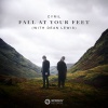 CYRIL、Dean Lewis《Fall At Your Feet (with Dean Lewis)》[MP3/LRC]