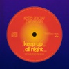 Rejjie Snow、Dana Williams - Keep Up (Explicit)