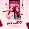 Galicia、Laninha Show - Um Lado
