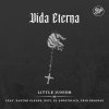 Little Junior、Pastor Elenes、Nefi、El Apostolico、Frio Briones - Vida Eterna