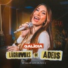 Galicia - Lágrimas de Adeus