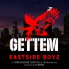 The East Side Boyz、bone crusher、Don P、Lil LA - GETTEM