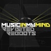 Adam F《Music in My Mind Revisited (DJ Marky & Makoto Reboot)》[MP3/LRC]