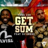 YungCeoDaPlug、DJ Chose - Get Sum