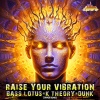 K Theory、Bass Lotus、Dunk - Raise Your Vibration (Zipper Remix)