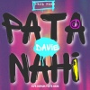 Davie、YKNG - Pata Nahi !KKPT! (Without Mix & Master|Explicit)