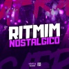 DJ HIAGO DA ZO、MC Marlon PH - RITMIM NOSTALGICO (Explicit)