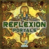 Reflexion - Portals (Original Mix)