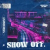 Nightdrive - Show Off