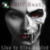 Bully Beatz《Lies to hide behind》[MP3/LRC]