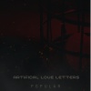 Popular - Artificial Love Letters