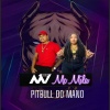 DJ M7 OFICIAL - PITBULL DO MANO (Explicit)