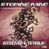 Sixsense、Tetrium - Stoping Mind (Synchromatrix Remix)